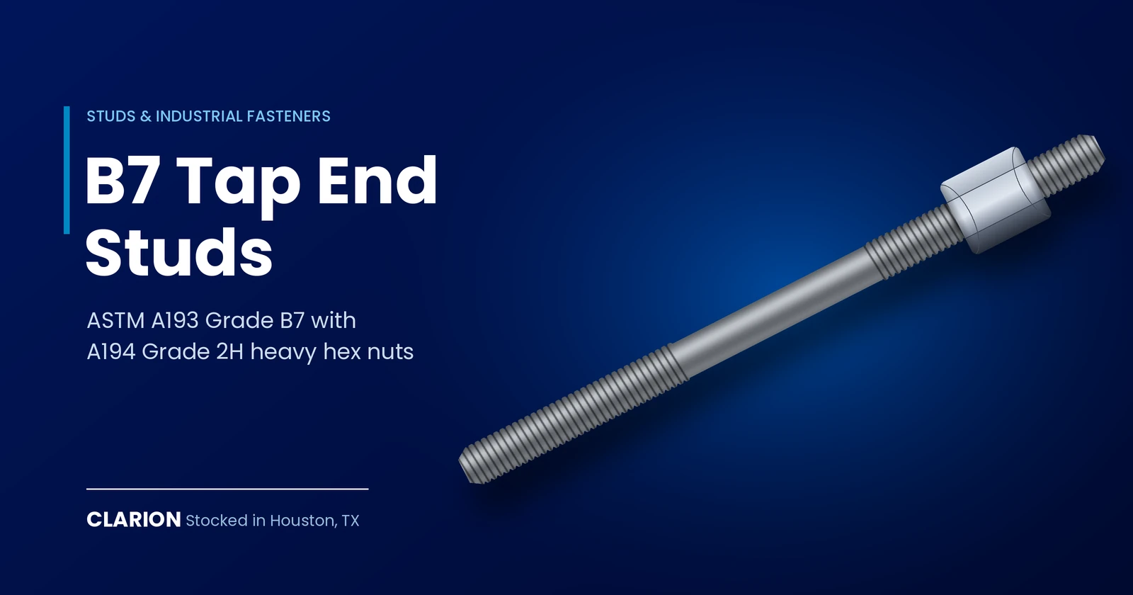 Clarion B7 tap end stud with a single heavy hex nut